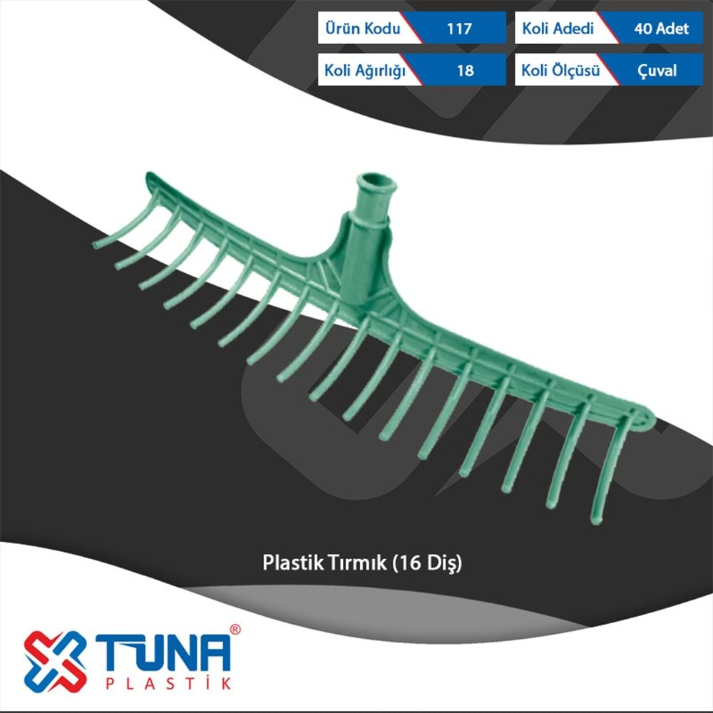 TUNA PLASTİK TIRMIK 16 DİŞ 117 (10)