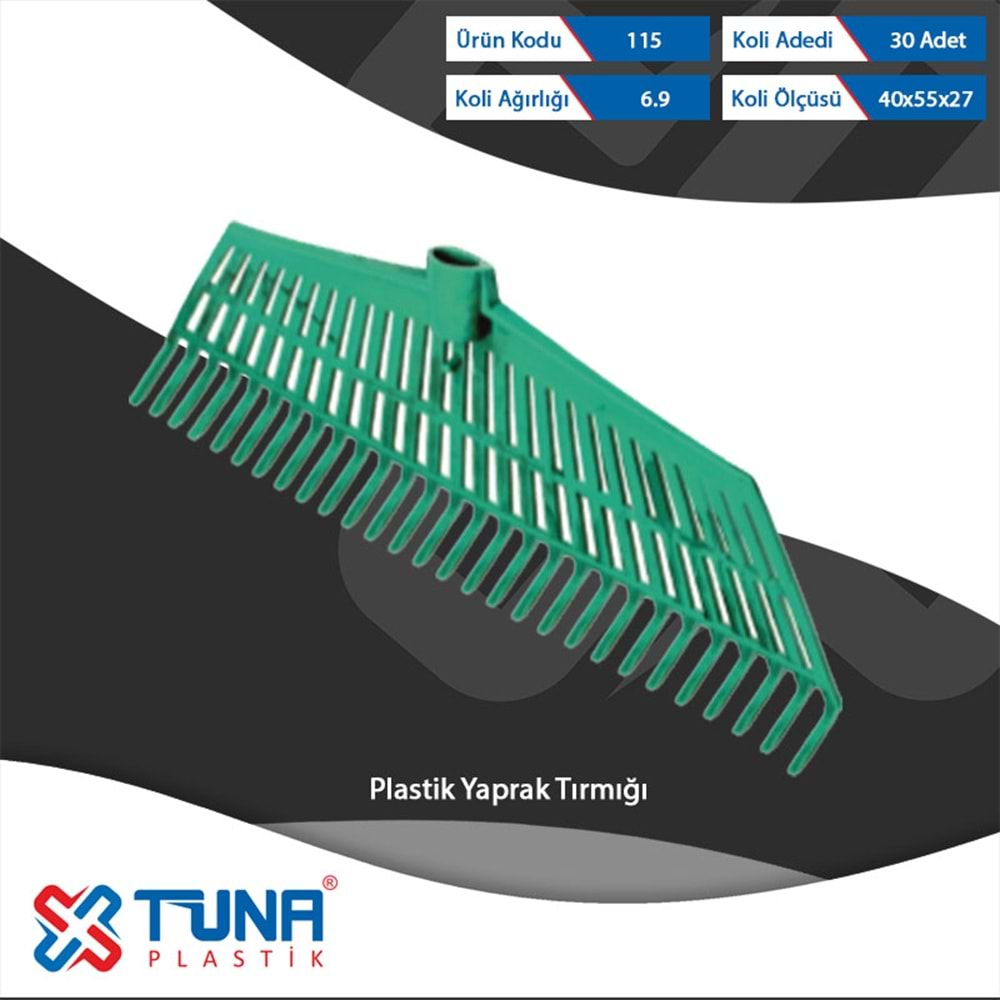 TUNA PLASTİK YAPRAK TIRMIĞI 115 (30)