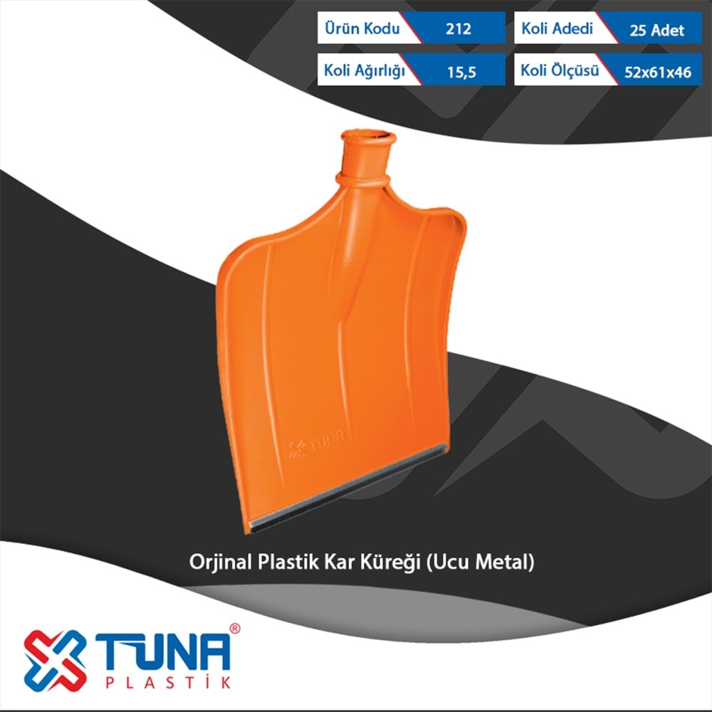 TUNA PLASTİK ORJİNAL KAR KÜREĞİ UCU DEMİRLİ 212 (25)